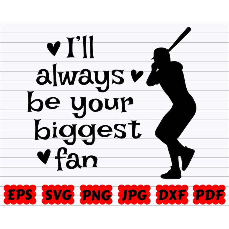 MR-3820239341-ill-always-be-your-biggest-fan-svg-biggest-fan-svg-image-1.jpg