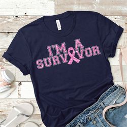 breast cancer svg, i'm a survivor breast cancer awareness svg, cancer survivor svg,fight for the cure,cricut designs,sil