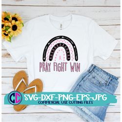 breast cancer svg, pray fight win svg, hope ribbon svg, cancer svg, cancer, awareness svg, awareness svg design, cancer