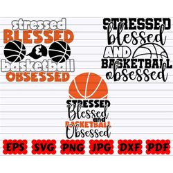 stressed blessed and basketball obsessed svg | stressed blessed svg | basketball obsessed svg | stressed svg | blessed s