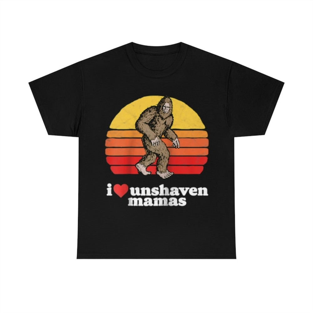 MR-38202310319-i-love-unshaven-mamas-bigfoot-sasquatch-hairy-t-shirt-image-1.jpg