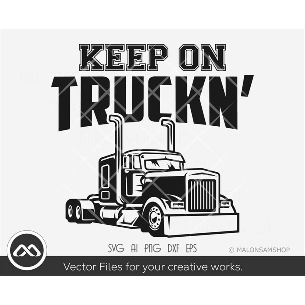 MR-382023102413-truck-svg-keep-on-truckn-truck-svg-cargo-svg-18-image-1.jpg