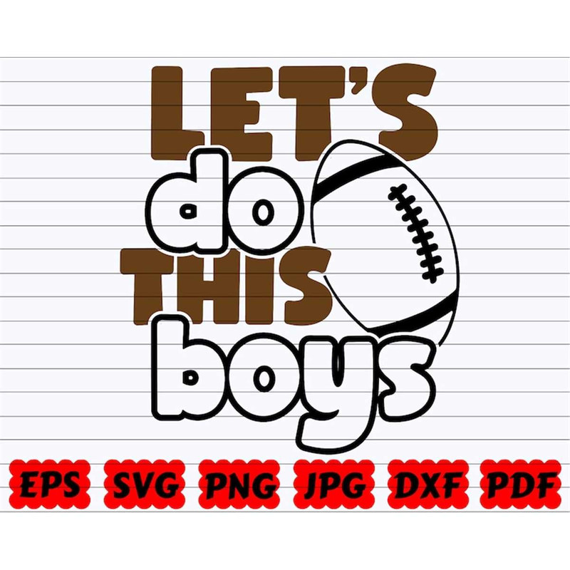 MR-382023102654-lets-do-this-boys-svg-lets-do-this-svg-boys-svg-image-1.jpg