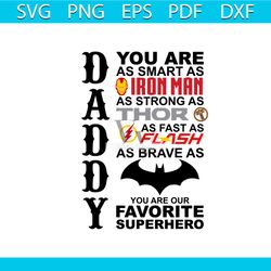 daddy you are as smart as iron man svg, fathers day svg, happy fathers day svg, dad svg, daddy svg, iron man svg, smart