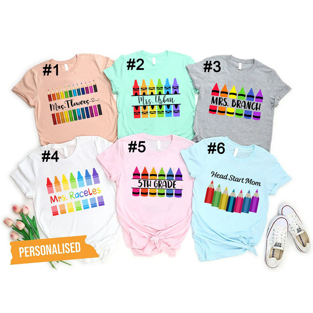 Custom Teacher Shirt,Back to School Shirt,Kindergarten Teaching Shirt,Personalized Name Teacher Shirt,Crayon Teacher Shirt, Teacher Gift - 1.jpg