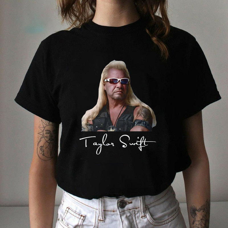 Duane Chapman Shirt Taylor Dog The Bounty Hunter Shirt - 1.jpg