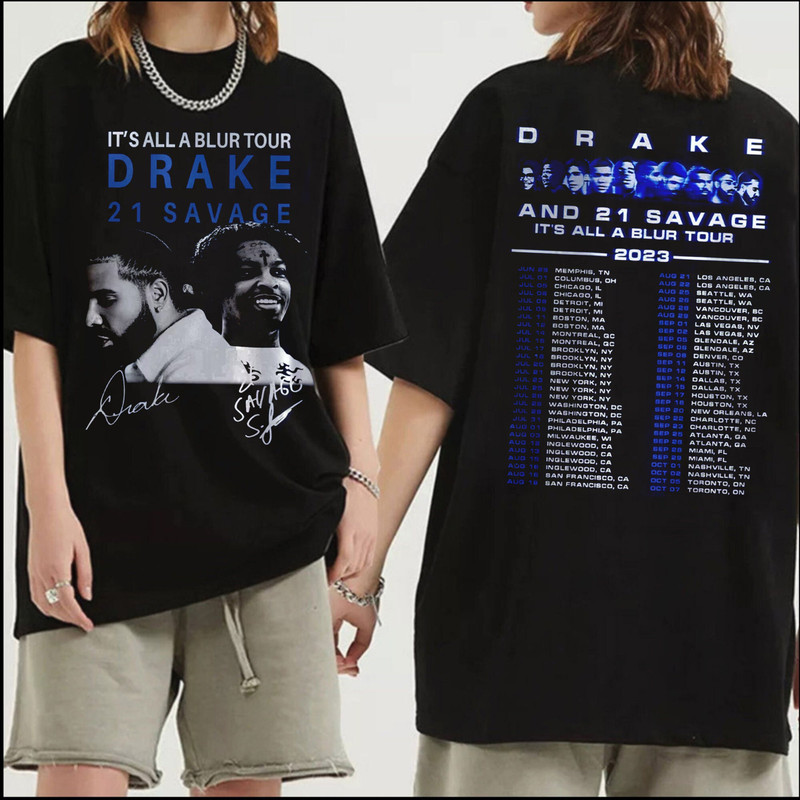 It's All A Blur Tour 2023 Shirt,Drake 21 Savage Shirt,Hip Hop Shirt,Drake Merch Tee,Rapper Outfit,Team Drizzy Tee,Drake Concert - 1.jpg