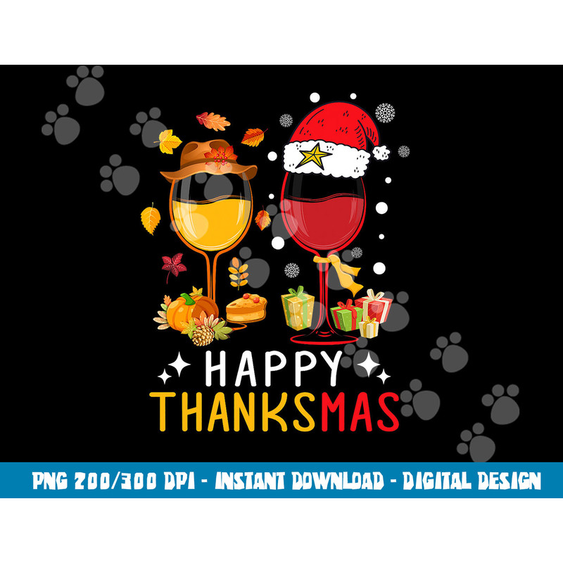 Happy Thanksmas Wine Thanksgiving Christmas png, sublimation copy.jpg