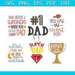 super dad fathers day bundle file svg, fathers day svg, super dad svg, dad gift svg, dad love svg, superhero svg, father