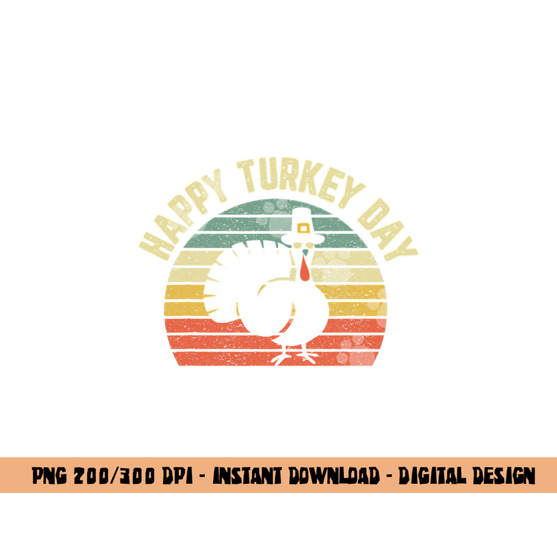 Happy Turkey Day Cool Turkey Retro Thanksgiving png, sublimation copy.jpg