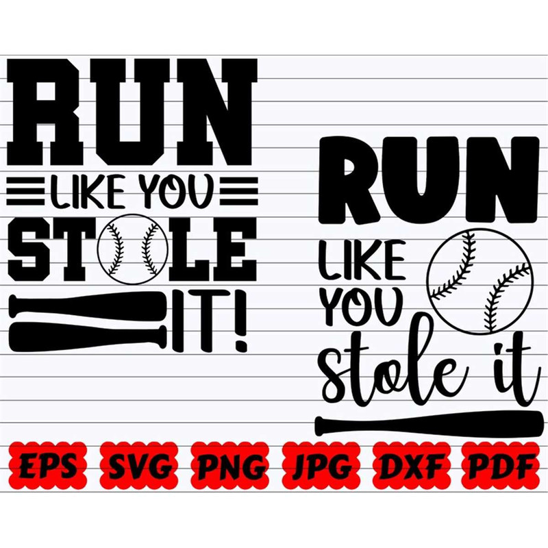 MR-382023105953-run-like-you-stole-it-svg-stole-it-svg-baseball-cut-file-image-1.jpg