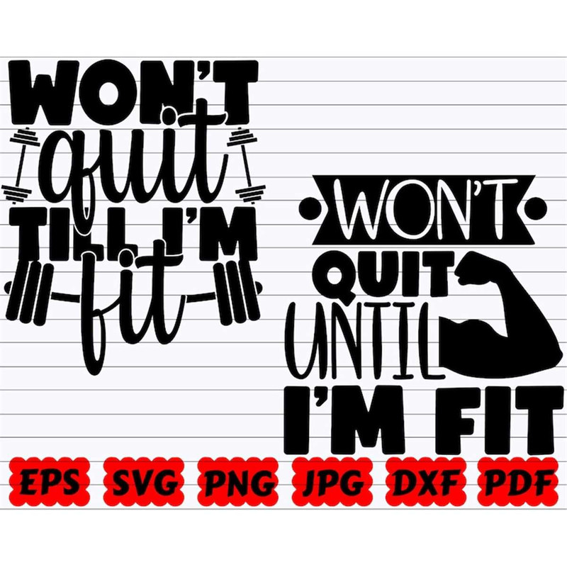 MR-38202311038-wont-quit-until-im-fit-svg-wont-quit-svg-image-1.jpg