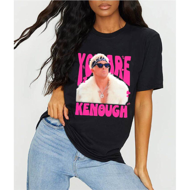 You Are Kenough Ryan Gosling Shirt, You Are Kenough Shirt, Ken Shirt - 1.jpg