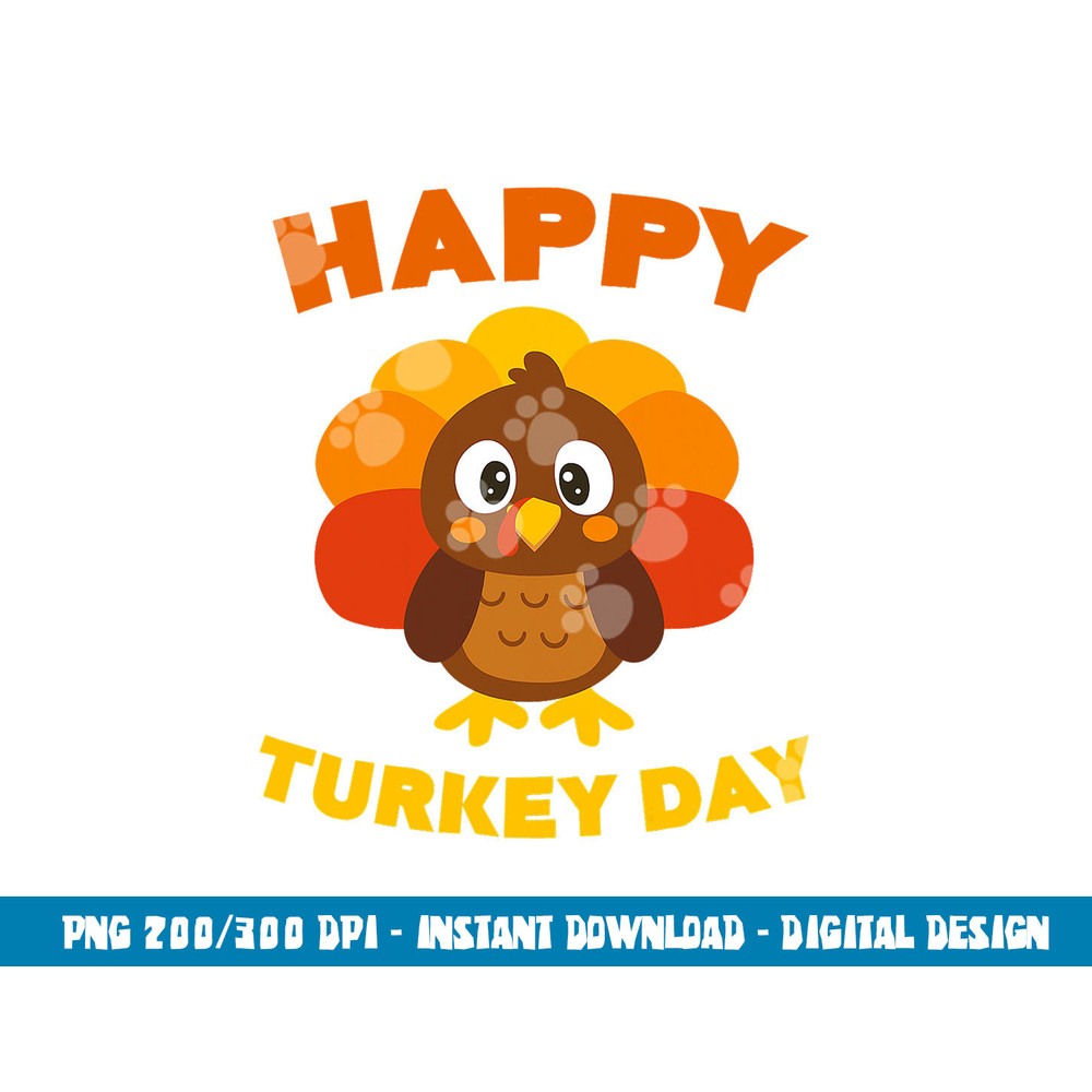 Happy Turkey Day png, sublimation Thanksgiving Shirt png, sublimation copy.jpg