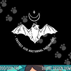 protect our nocturnal polalinators bat with moon halloween png, sublimation copy