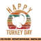 Happy Turkey Day Thanksgiving Gifts Pilgrim Costume Leg Day png, sublimation copy.jpg