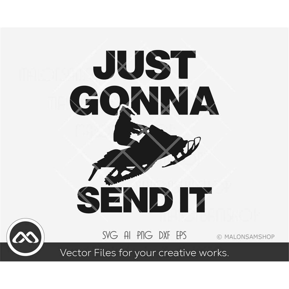 MR-382023113344-snowmobile-svg-just-gonna-send-it-snowmobile-svg-winter-image-1.jpg