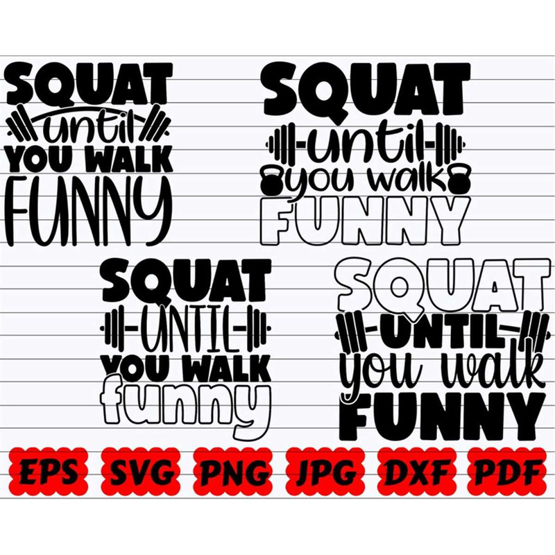 MR-382023113351-squat-until-you-walk-funny-svg-squat-svg-you-walk-funny-image-1.jpg