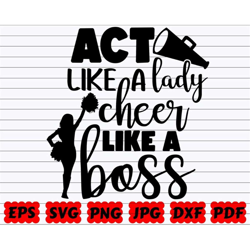 MR-38202311364-act-like-a-lady-cheer-like-a-boss-svg-act-like-a-lady-svg-image-1.jpg