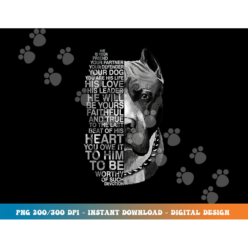 He is your friend your partner your dog Pitbull png, sublimation copy.jpg