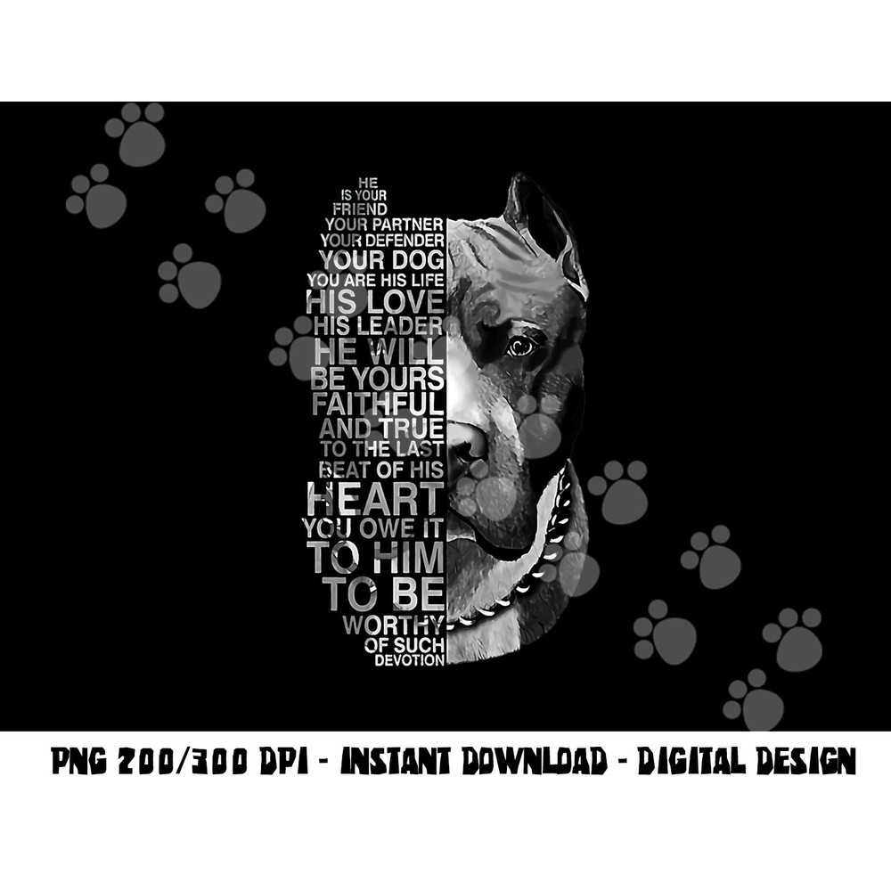 He is your friend your partner your dog Pitbull png, sublimation copy.jpg