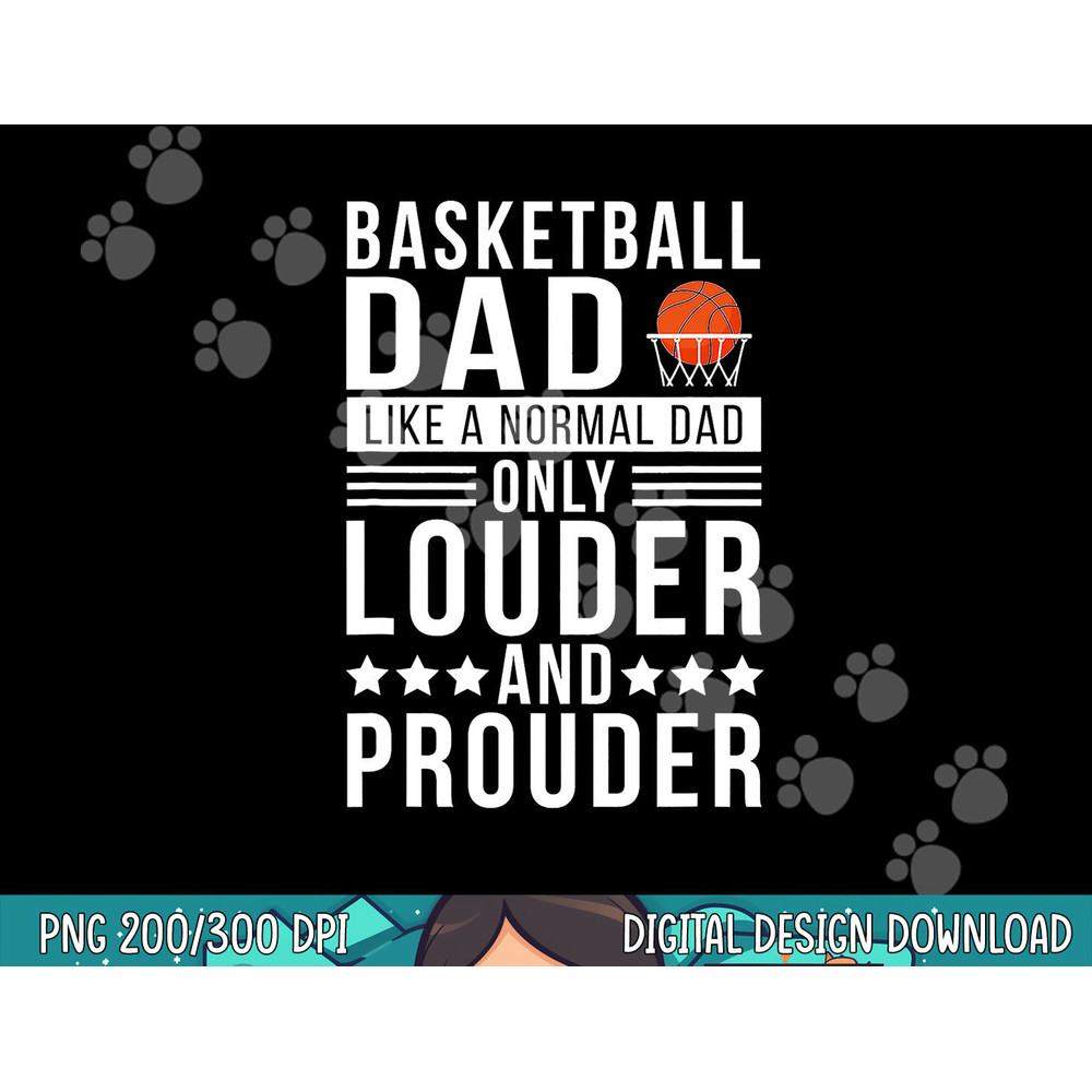 Proud Loud Basketball Dad Of A Basketball Player Dad png, sublimation copy.jpg