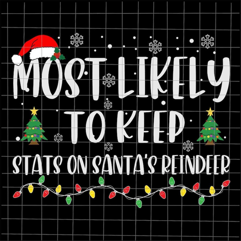 MR-382023114441-most-likely-to-keep-stats-on-santa-reindeer-svg-most-likely-image-1.jpg