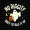 MR-382023115314-no-diggity-bout-to-bag-it-up-svg-funny-ghost-halloween-svg-image-1.jpg