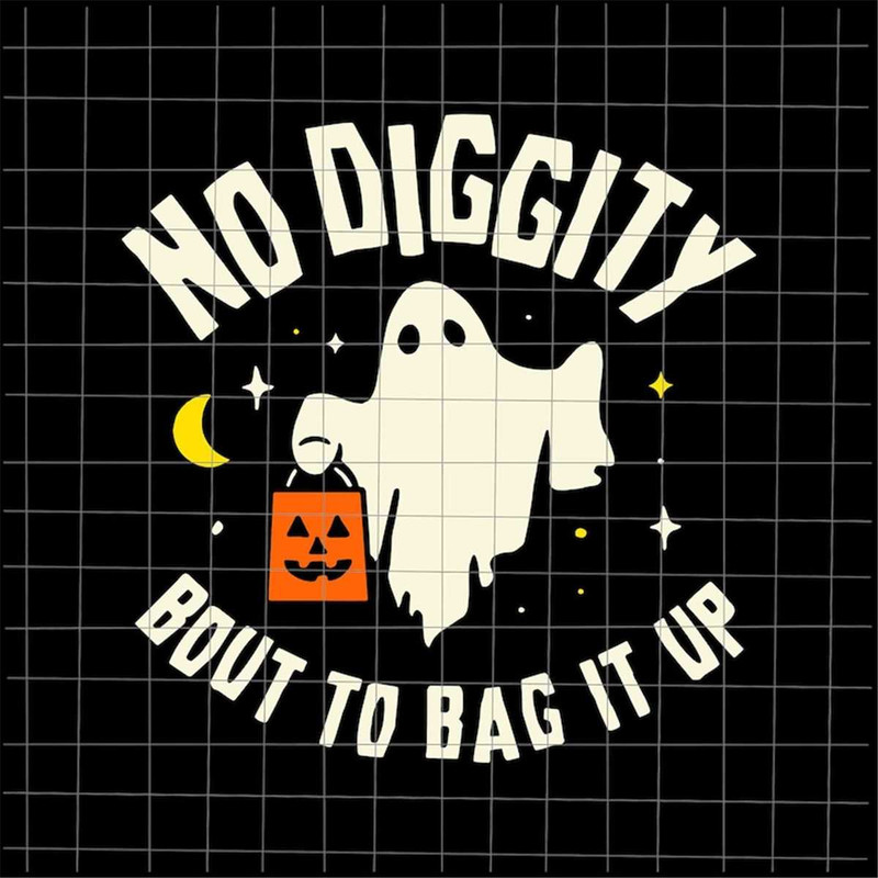 MR-382023115314-no-diggity-bout-to-bag-it-up-svg-funny-ghost-halloween-svg-image-1.jpg