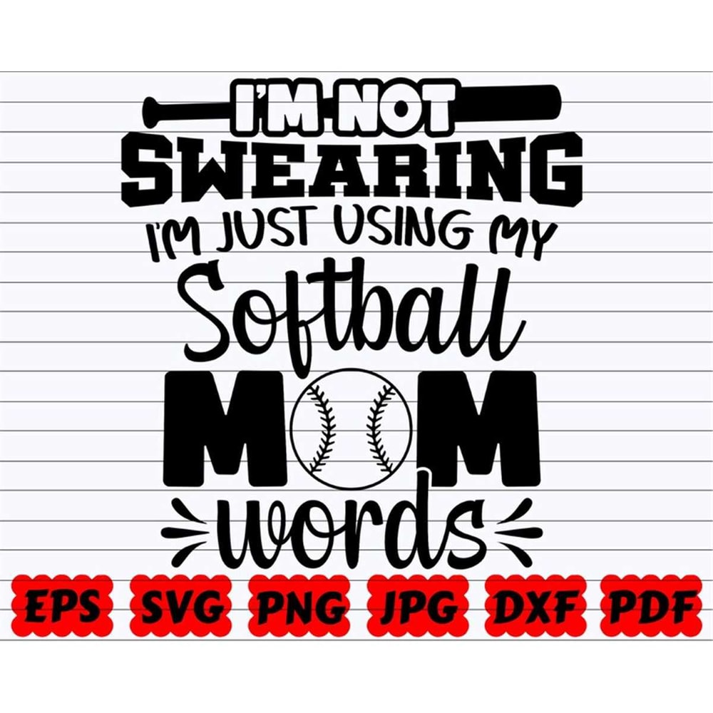 MR-382023115352-im-not-swearing-im-just-using-my-softball-mom-words-image-1.jpg