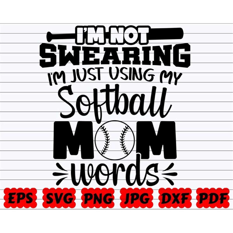 MR-382023115352-im-not-swearing-im-just-using-my-softball-mom-words-image-1.jpg