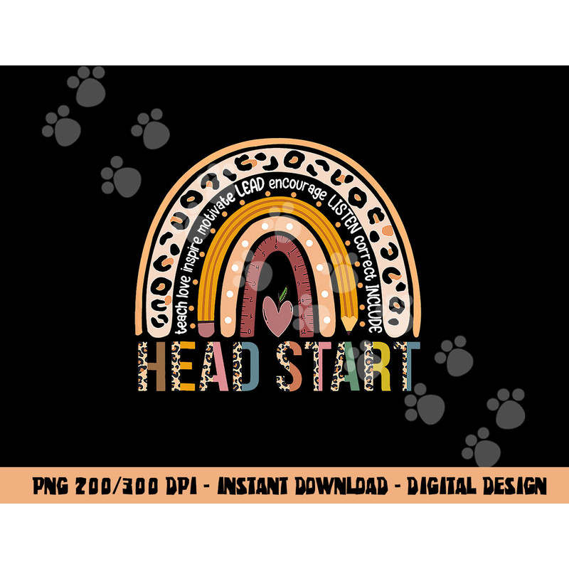 Headstart Teacher Rainbow Early Childhood Last Day Of School  png, sublimation copy.jpg