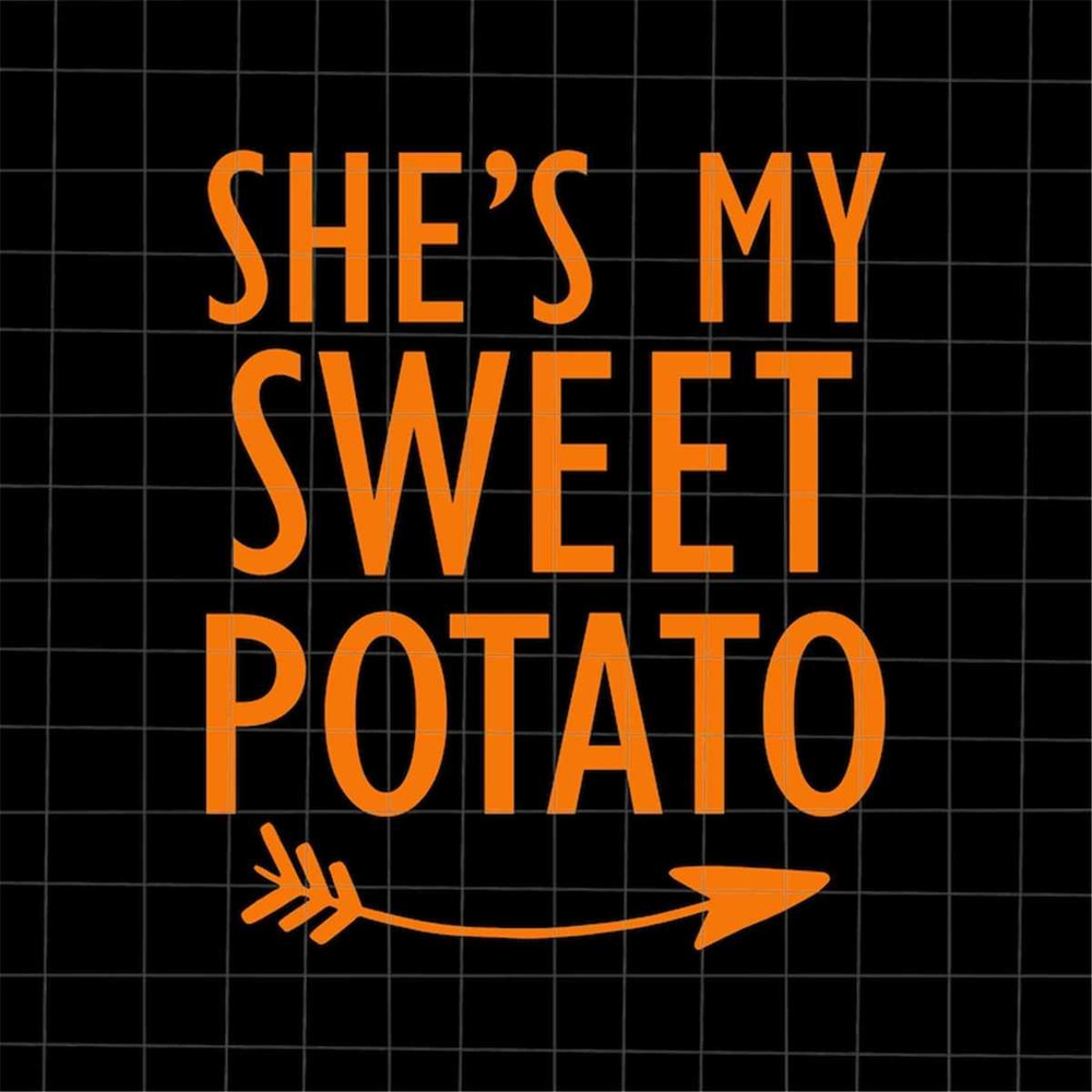 MR-38202312053-she-is-my-sweet-potato-svg-couples-thanksgiving-svg-i-yam-image-1.jpg