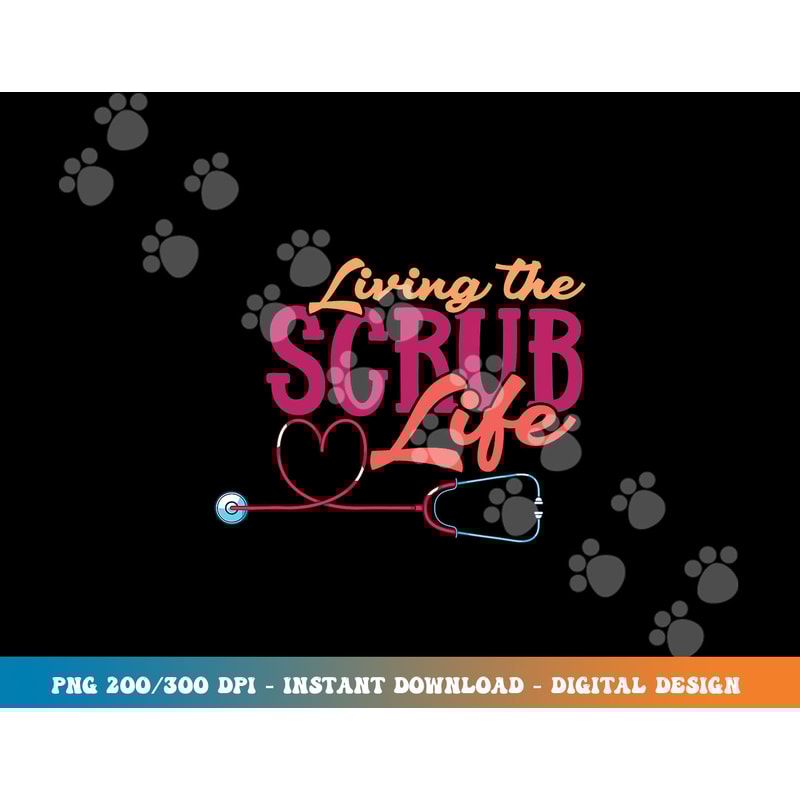 Heart Stethoscope Medical Nursery Nursing Life Funny Nurse png,sublimation copy.jpg