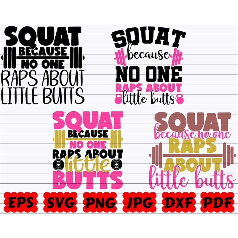 MR-382023121227-squat-because-no-one-raps-about-little-butts-svg-squat-svg-image-1.jpg