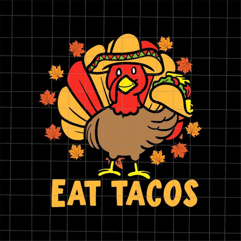 MR-382023121637-eat-tacos-svg-turkey-eat-tacos-thanksgiving-svg-tacos-image-1.jpg