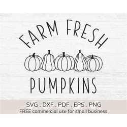 farm fresh pumpkins svg, hello pumpkin svg, farmhouse fall svg, thanksgiving svg, thankful pumpkin svg, autumn shirt svg