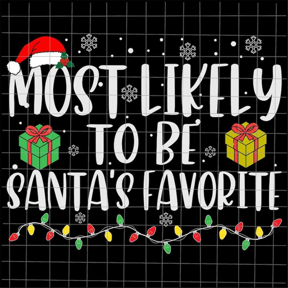 MR-382023123455-most-likely-to-be-santas-favorite-svg-most-likely-image-1.jpg