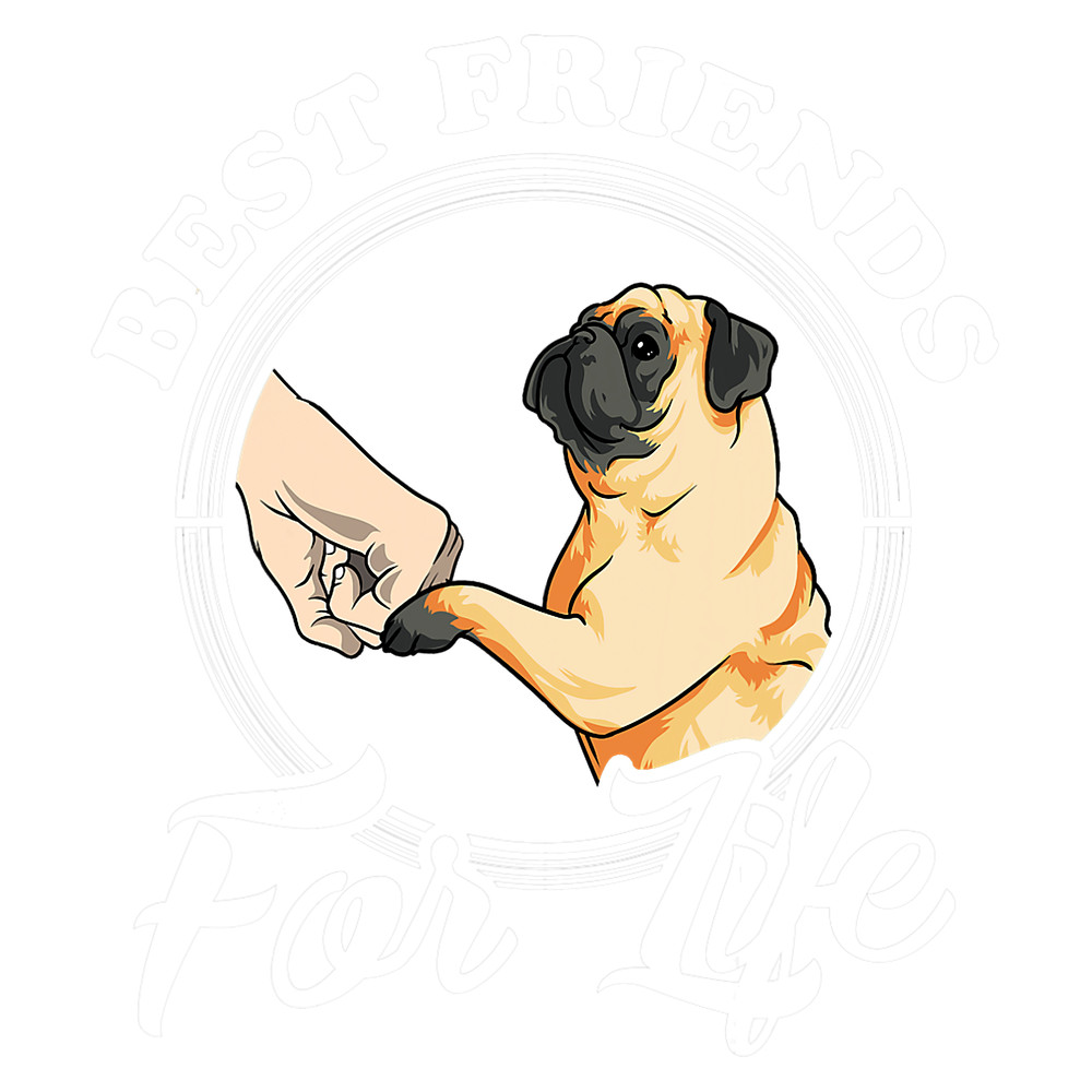 Pug Dog Lover Design Best Friends For Life Funny Pug png, sublimation.png