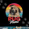 Pug Mama Cute Dog Mom Funny Girls Gift png, sublimation copy.jpg