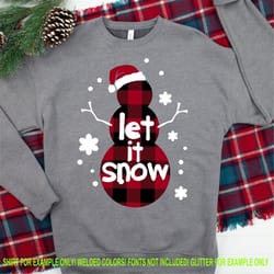 let it snow plaid svg, plaid snowman svg, buffalo plaid snowman svg, plaid christmas svg,christmas svg design,christmas