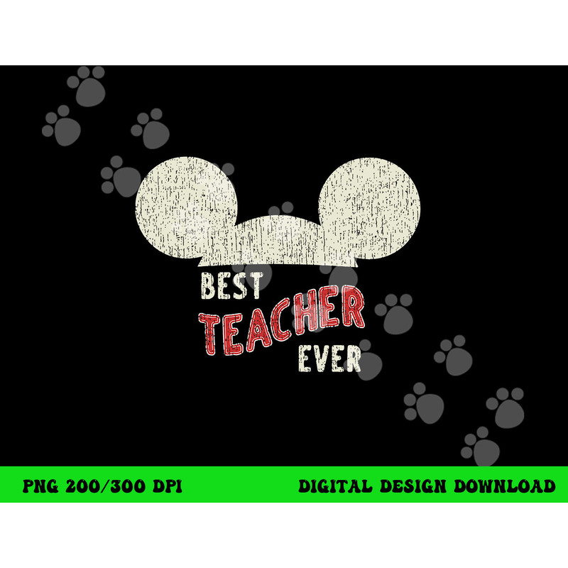 Disney Mickey Mouse Best Teacher Ever png, sublimation copy.jpg