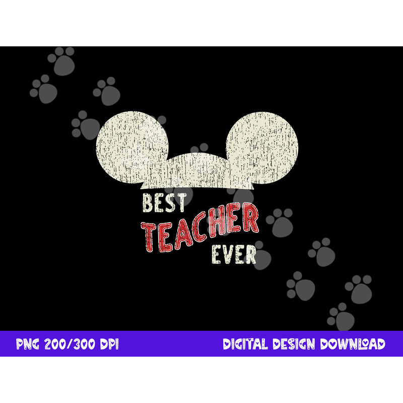 Disney Mickey Mouse Best Teacher Ever png, sublimation copy.jpg