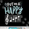 Put On A Happy Face Music - Funny Music Teacher png, sublimation copy.jpg