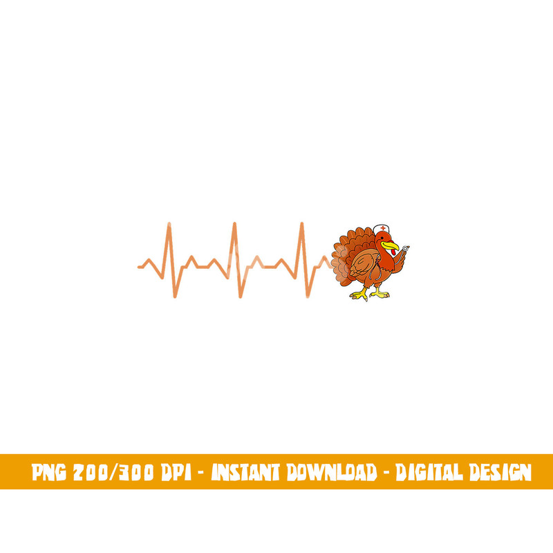 Heartbeat Turkey Nurse Thanksgiving png, sublimation copy.jpg
