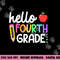 Hello Fourth Grade Team 4th Grade Back to School Teacher Kid png, sublimation copy.jpg