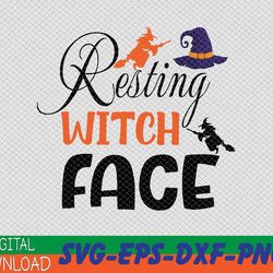 Resting Witch Face Funny Halloween Costume Gift SVG, png, eps, dxf, Digital, Dowload File, Cutfile