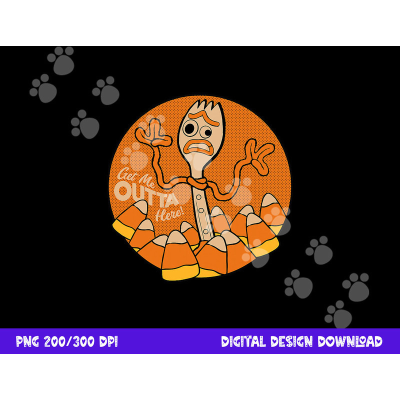 Disney PIXAR Toy Story 4 Forky Get Me Outta Here Halloween png,sublimation copy.jpg