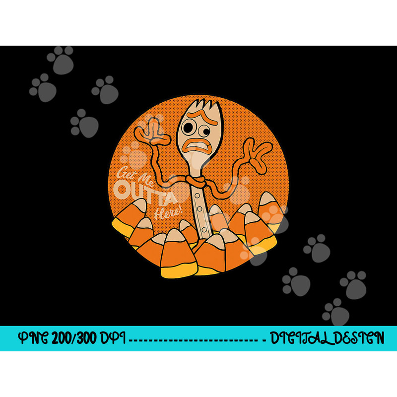 Disney PIXAR Toy Story 4 Forky Get Me Outta Here Halloween png,sublimation copy.jpg
