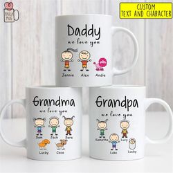 custom family mug, dad birthdaymug, dad we love you mug, grandpa, grandma, mom, aunt we love you, custom character mug,